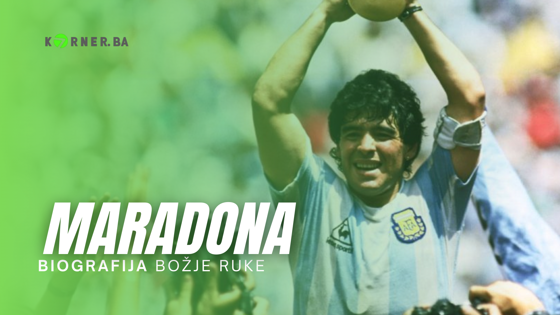 maradona biografija legende